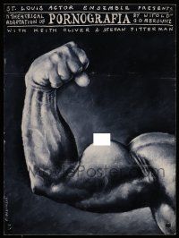 8d120 PORNOGRAFIA 14x18 stage poster '80s wacky Rafal Oblinski art of flexed bicep!