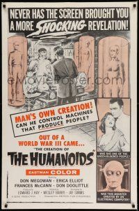 8f171 CREATION OF THE HUMANOIDS 1sh '62 can he control machines that produce people!
