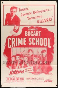 8f173 CRIME SCHOOL 1sh R56 Humphrey Bogart, Dead End Kids turn into tomorrow's killers!