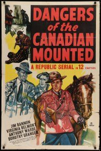 8f184 DANGERS OF THE CANADIAN MOUNTED 1sh '48 Republic serial, cool artwork of Mounties!