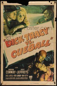 8f200 DICK TRACY VS. CUEBALL 1sh '46 detective Morgan Conway vs crazed villain Dick Wessel!