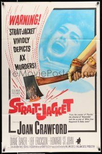 8f840 STRAIT-JACKET 1sh '64 art of crazy ax murderer Joan Crawford, directed by William Castle!