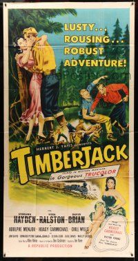 8g933 TIMBERJACK 3sh '55 art of Sterling Hayden & Vera Ralston, lusty, rousing & robust adventure!