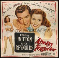 8g344 ALWAYS TOGETHER 6sh '48 romantic c/u of Robert Hutton & pretty Joyce Reynolds, rare!