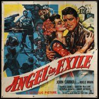 8g347 ANGEL IN EXILE 6sh '48 John Carroll, Adele Mara, bullets couldn't stop him, cool art, rare!