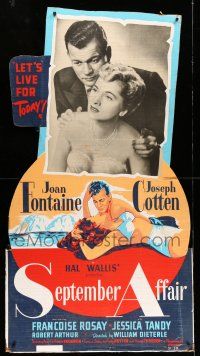 8j437 SEPTEMBER AFFAIR standee '51 William Dieterle, Joan Fontaine & Joseph Cotten live for today!