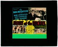 8m179 HEART OF THE ROCKIES glass slide '37 Three Mesquiteers, Bob Livingston, Corrigan & Terhune!