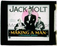8m197 MAKING A MAN glass slide '22 rich Jack Holt wearing tuxedo in a story by Peter B. Kyne!
