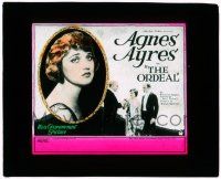 8m209 ORDEAL glass slide '22 pretty Agnes Ayres adapted from W. Somerset Maugham's story!