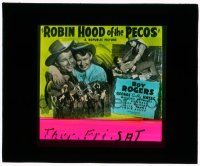 8m217 ROBIN HOOD OF THE PECOS glass slide '41 Roy Rogers, King of the Cowboys, Gabby Hayes!