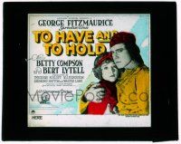 8m230 TO HAVE & TO HOLD glass slide '22 English Betty Compson goes to America in 1700s to find love