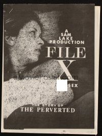 8m435 FILE X FOR SEX pressbook '67 The Story of the Perverted, sexy nude images!
