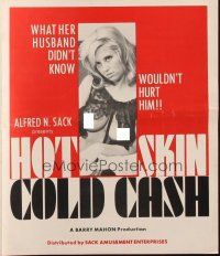 8m502 HOT SKIN & COLD CASH pressbook '65 Barry Mahon, she's always available if the price is right!