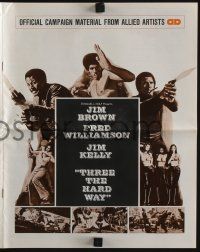 8m740 THREE THE HARD WAY pressbook '74 art of Jim Brown, Fred Williamson & Jim Kelly!
