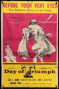 8p215 DAY OF TRIUMPH Barabbas style 1sh '54 Irving Pichel directs the inspiring Life of Christ!
