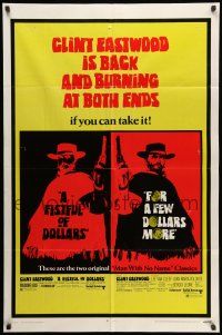 8p297 FISTFUL OF DOLLARS/FOR A FEW DOLLARS MORE 1sh '69 Eastwood is back & burning at both ends!