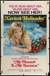8p681 MY PLEASURE IS MY BUSINESS 1sh '74 sexy Xaviera Hollander, authoress of Happy Hooker!