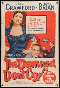 8r366 DAMNED DON'T CRY Aust 1sh '50 Joan Crawford is the private lady of a Public Enemy!