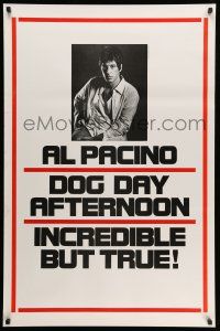8w211 DOG DAY AFTERNOON teaser 1sh '75 Al Pacino, Sidney Lumet bank robbery crime classic!