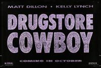 8w216 DRUGSTORE COWBOY teaser 1sh '89 Gus Van Sant, Matt Dillon & Kelly Lynch, horizontal design!