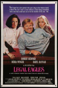 8w479 LEGAL EAGLES 1sh '86 Robert Redford, Daryl Hannah, Debra Winger, directed by Reitman!