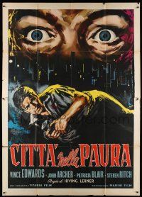 8y315 CITY OF FEAR Italian 2p '61 Symeoni art of Vince Edwards & eyes over L.A. skyline!