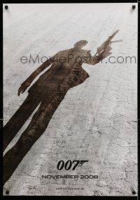 9b021 QUANTUM OF SOLACE teaser DS German '08 Daniel Craig as James Bond, cool shadow image!