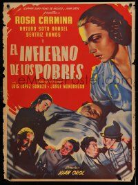 9b053 EL INFIERNO DE LOS POBRES Mexican poster '51 art of Rosa Carmina & top cast by Yanez!