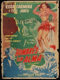9b055 HOMBRES SIN ALMA Mexican poster '51 Yanez artwork of sexy Rosa Carmina, Tito Junco!