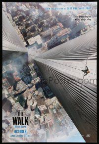 9c804 WALK teaser DS 1sh '15 Zemeckis, Joseph-Gordon Levitt, Kingsley, vertigo-inducing design!