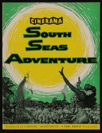 9d945 SOUTH SEAS ADVENTURE souvenir program book '58 story of 6 who surrendered to it in Cinerama!