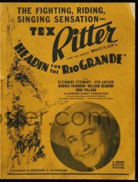 9d526 HEADIN' FOR THE RIO GRANDE pressbook '36 Tex Ritter, the fighting, riding, singing sensation