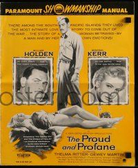 9d608 PROUD & PROFANE pressbook '56 William Holden & Deborah Kerr, romance in World War II!