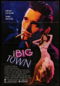 9f091 BIG TOWN 1sh '87 Matt Dillon, Tommy Lee Jones, stripper Diane Lane, Bruce Dern