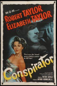 9f161 CONSPIRATOR 1sh '49 art of English spy Robert Taylor & sexy young Elizabeth Taylor!