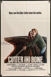 9f172 CUTTER & BONE 1sh '81 Jeff Bridges saw killer, John Heard knew motive!