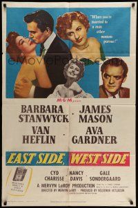 9f226 EAST SIDE WEST SIDE 1sh '50 Barbara Stanwyck, James Mason, sexy Ava Gardner!
