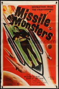 9f595 MISSILE MONSTERS 1sh '58 aliens bring destruction from the stratosphere, wacky sci-fi art!