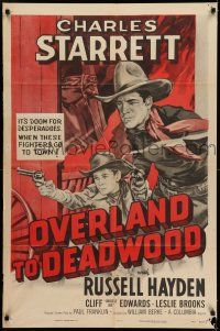 9f685 OVERLAND TO DEADWOOD 1sh R55 cool western cowboy artwork of Charles Starrett & Hayden!