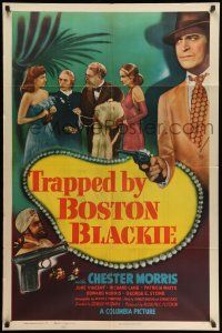 9f902 TRAPPED BY BOSTON BLACKIE 1sh '48 three women want detective Chester Morris arrested!