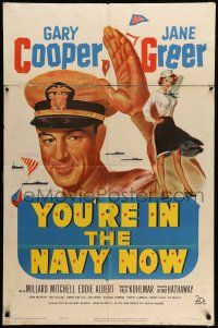 9f996 YOU'RE IN THE NAVY NOW 1sh '51 officer Gary Cooper blows his top, Jane Greer
