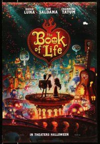9k108 BOOK OF LIFE style A teaser DS 1sh '14 Diego Luna, Zoe Saldana, Channing Tatum!