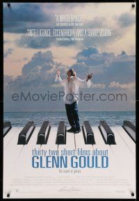 9k759 THIRTY TWO SHORT FILMS ABOUT GLENN GOULD 1sh '93 cool image of man on giant piano!