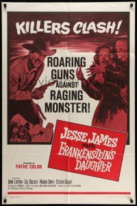9p425 JESSE JAMES MEETS FRANKENSTEIN'S DAUGHTER 1sh '65 roaring guns vs raging monster!