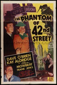 9p629 PHANTOM OF 42nd STREET 1sh '45 detective Dave O'Brien & Kay Aldridge solve murder!
