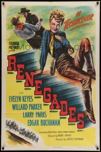 9p671 RENEGADES style B 1sh '46 cool art of sexy Evelyn Keyes laying down over title!