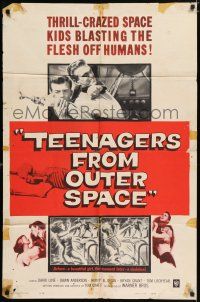 9p825 TEENAGERS FROM OUTER SPACE 1sh '59 thrill-crazed hoodlums on a horrendous ray-gun rampage!