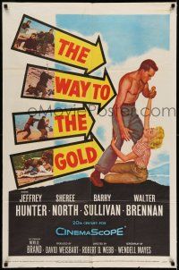 9p958 WAY TO THE GOLD 1sh '57 great art of barechested Jeffrey Hunter & Sheree North!