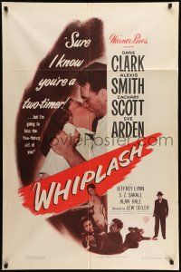 9p967 WHIPLASH 1sh '49 boxer Dane Clark & Alexis Smith are caught in the grip of love!