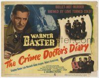 9r084 CRIME DOCTOR'S DIARY TC '49 detective Warner Baxter, bullet-hot murder brewed by love!